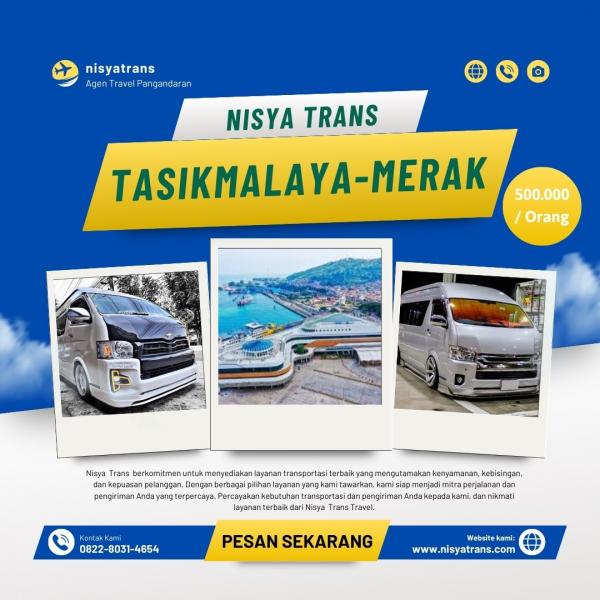 Travel Tasikmalaya - Merak Termurah 